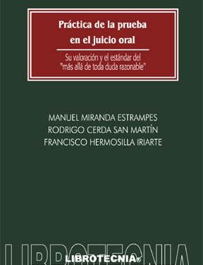 Práctica de la Prueba en el Juicio Oral