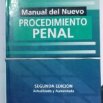 Manual  del Nuevo Procedimiento Penal ( algunas hojas sueltas)