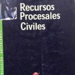 Recursos Procesales Civiles