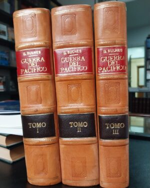 Guerra del Pacífico - Ocupación del Perú-La Paz : 3 Tomos