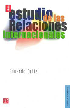 El Estudio de las Relaciones Internacionales