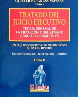 Tratado del Juicio Ejecutivo - Tomo II