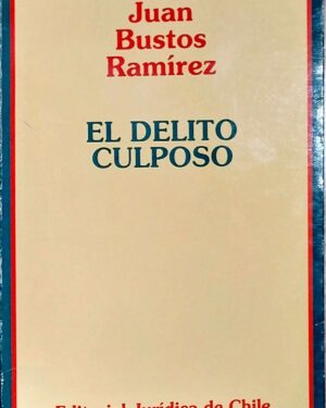 El Delito Culposo
