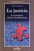 La Justicia los Principales Debates Contemporáneos