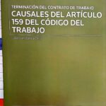 Terminación del Contrato de Trabajo Causales del Articulo 159 del código del trabajo