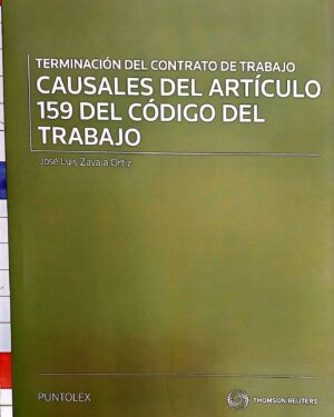 Terminación del Contrato de Trabajo Causales del Articulo 159 del código del trabajo