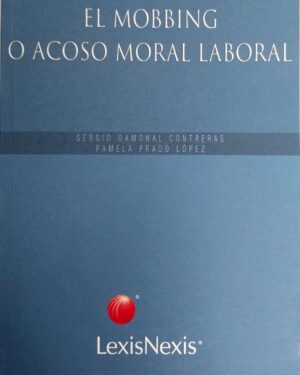 EL MOBBING  ACOSO MORAL LABORAL