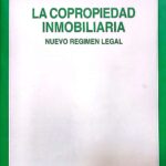 La Copropiedad Inmobiliaria