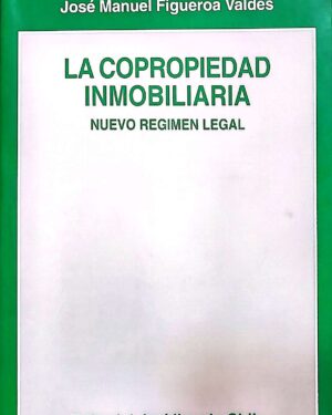 La Copropiedad Inmobiliaria