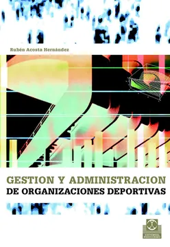 Gestión y Administración de Organizaciones Deportivas