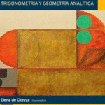 CONOCIMIENTOS FUNDAMENTALES DE MATEMÁTICAS: TRIGONOMETRÍA Y GEOMETRÍA ANALITICA