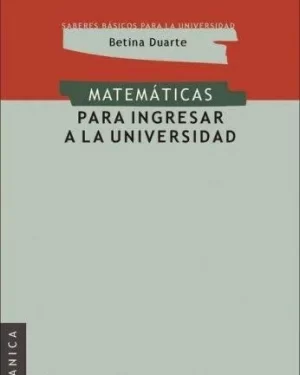 Matemáticas Para Ingresar A La Universidad