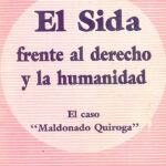 El Sida Frente al Derecho y la Humanidad