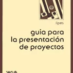 Guía para la Presentación de Proyectos