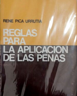 REGLAS PARA LA APLICACION DE LAS PENAS