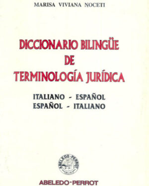 Diccionario Bilingüe de Terminología Jurídica