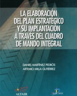 La Elaboración Del Plan Estratégico a Través Del Cuadro De Mando Integral