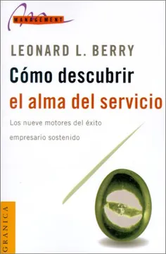 Como Descubrir el Alma del Servicio