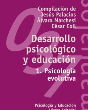 DESARROLLO PSICOLÓGICO Y EDUCACIÓN