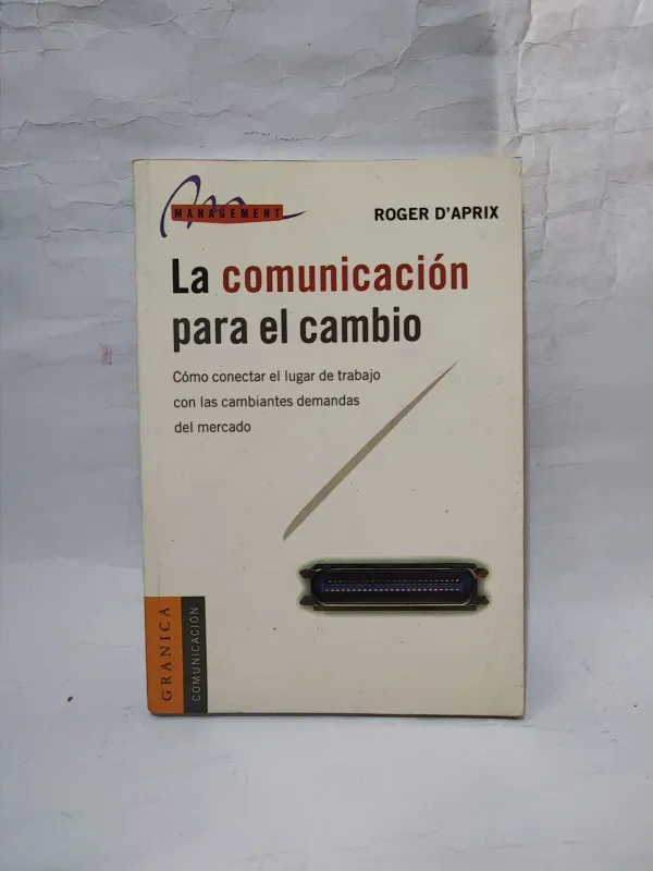 La Comunicación Para El Cambio.