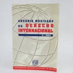 Anuario Mexicano De Derecho Internacional II - 2002