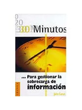 30 Minutos para Gestionar Sobrecarga de Información