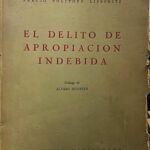 El Delito de Apropiación Indebida