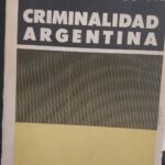 CRIMINALIDAD ARGENTINA