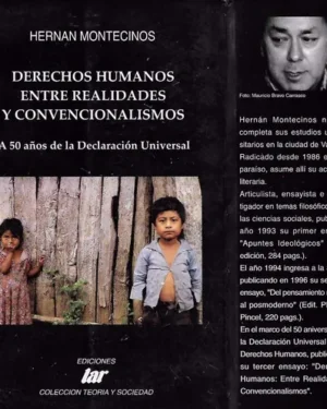 Derechos Humanos Entre Realidades Y Convencionalismos