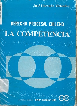 Derecho Procesal Chileno : LA COMPETENCIA