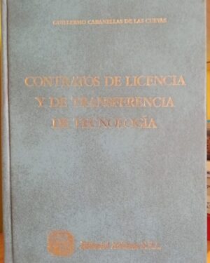 Contratos de Licencia y de  Transferencia de Tecnología.
