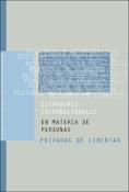 Estándares Internacionales en Materia de Personas Privadas de Libertad