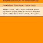 La aplicación de los tratados sobre derechos humanos por los tribunales locales