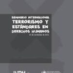 Seminario internacional de terrorismo y estándares en derechos humanos