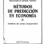 Métodos De Predicción En Economía Tomo II