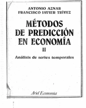 Métodos De Predicción En Economía Tomo II