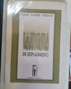 LA PRENDA SIN DESPLAZAMIENTO