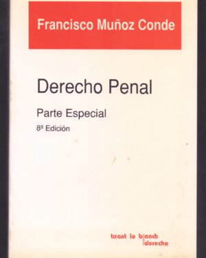 DERECHO PENAL, PARTE ESPECIAL (OCTAVA EDICIÓN)