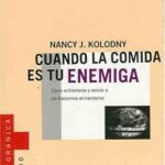 Cuando la Comida es tu Enemiga