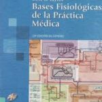 BASES FISIOLÓGICAS DE LA PRACTICA MEDICA
