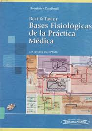 BASES FISIOLÓGICAS DE LA PRACTICA MEDICA