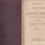 PRINCIPIOS DE DERECHO CRIMINAL - DELINCUENTE Y DELITO DE LA CIENCIA