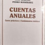 CUENTAS ANUALES - Casos prácticos y fundamentos teóricos