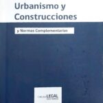 Normas Sobre Urbanismo y Construcciones y Normas Complementarias