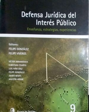 Cuadernos de análisis jurídicos- Defensa Jurídica del Interés Publico N*9