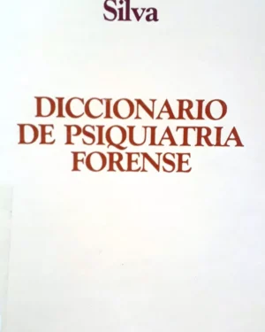 Diccionario De Psiquiatría Forense