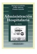 Administración Hospitalaria.  2da Ed Nuevo