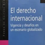 El Derecho Internacional