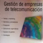 Gestión De Empresas De Telecomunicación