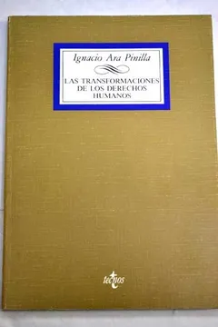 Las Transformaciones De Los Derechos Humanos